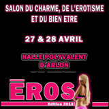 <strong>27/04/2013>28/04/2013 ></strong> EROS - Salon du Charme, de l'Érotisme et du Bien-être