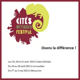 <strong>24/04/2013>28/04/2013 ></strong> Festival Cités Métisses 