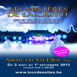 <strong>02/08/2013>01/09/2013 ></strong> Mysteries of the Crypt - Sound and light show at Val-Dieu Abbey