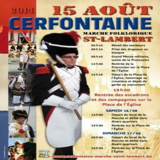 <strong>15/08/2016 ></strong> Saint Lambert Folkloric March in Cerfontaine